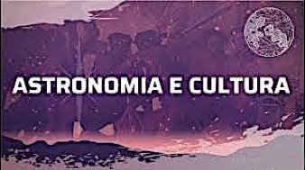 IMG astronomia e cultura